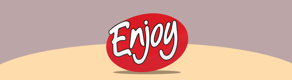 Enjoy